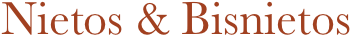 Nietos & Bisnietos